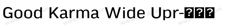 Good Karma Wide Upr字体转换